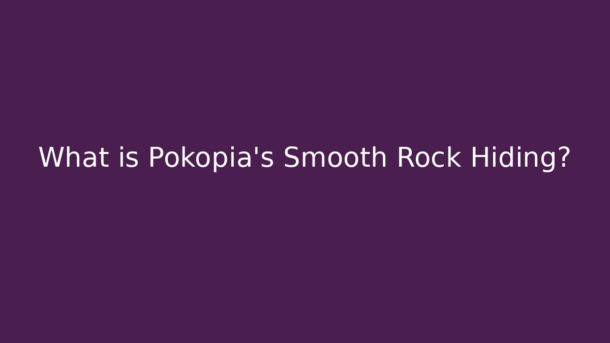 What is Pokopia's Smooth Rock Hiding?