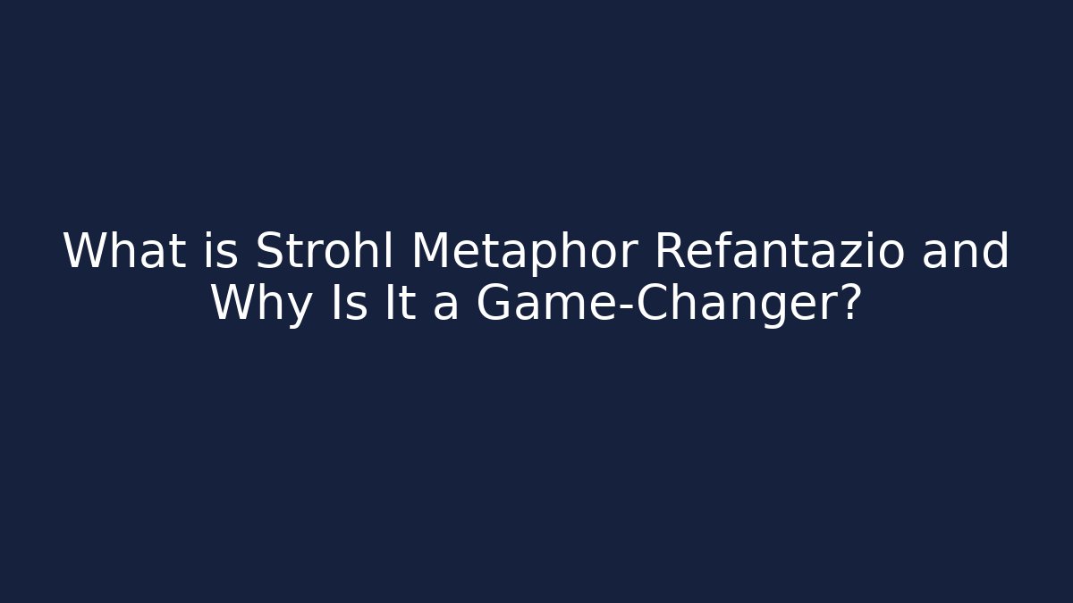 What is Strohl Metaphor Refantazio and Why Is It a Game-Changer?