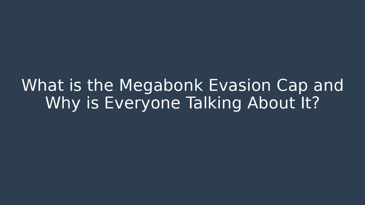 What is the Megabonk Evasion Cap and Why is Everyone Talking About It?