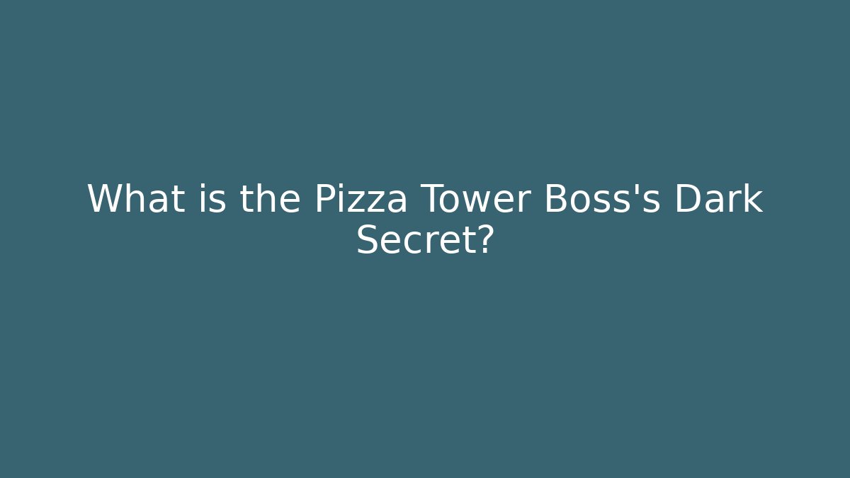 What is the Pizza Tower Boss's Dark Secret?