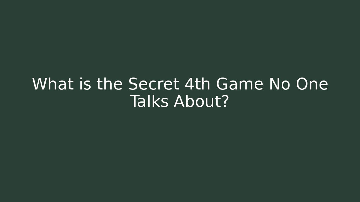 What is the Secret 4th Game No One Talks About? - Create More Assets