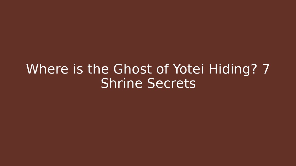 Where is the Ghost of Yotei Hiding? 7 Shrine Secrets