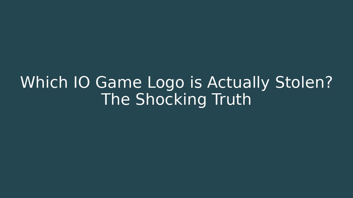 Which IO Game Logo is Actually Stolen? The Shocking Truth