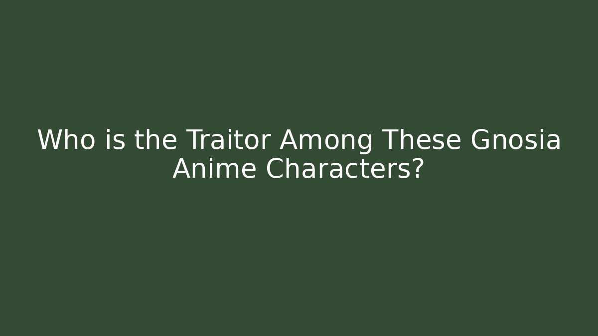 Who is the Traitor Among These Gnosia Anime Characters?