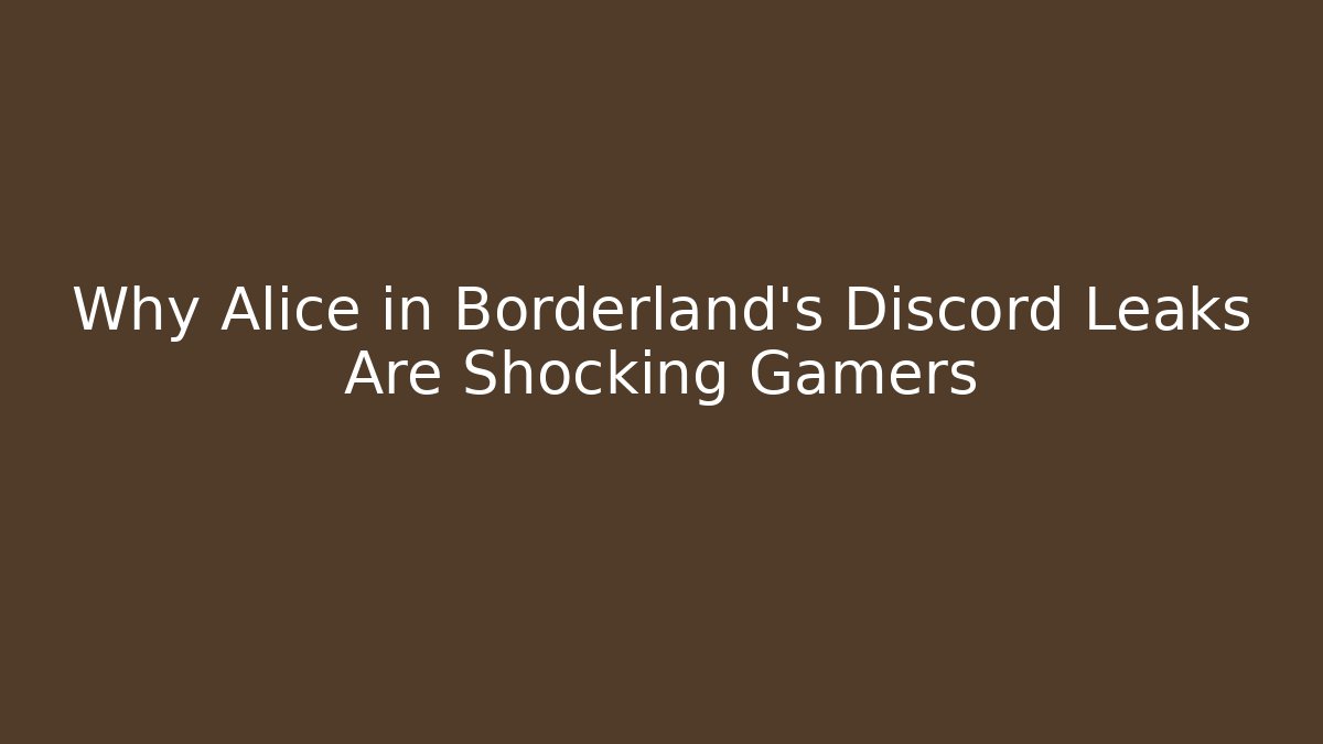 Why Alice in Borderland's Discord Leaks Are Shocking Gamers