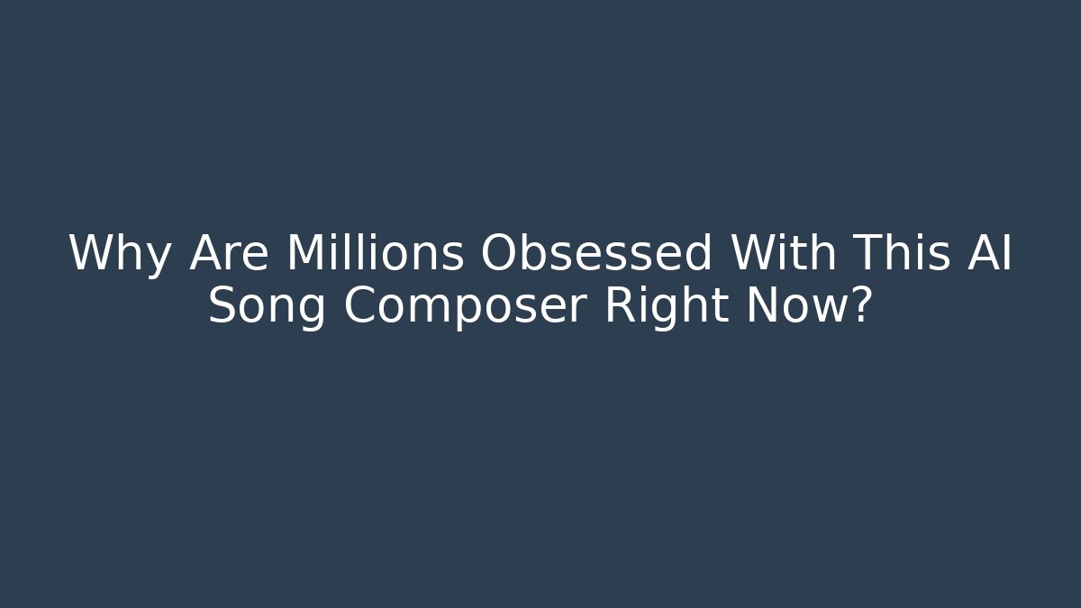 Why Are Millions Obsessed With This AI Song Composer Right Now?