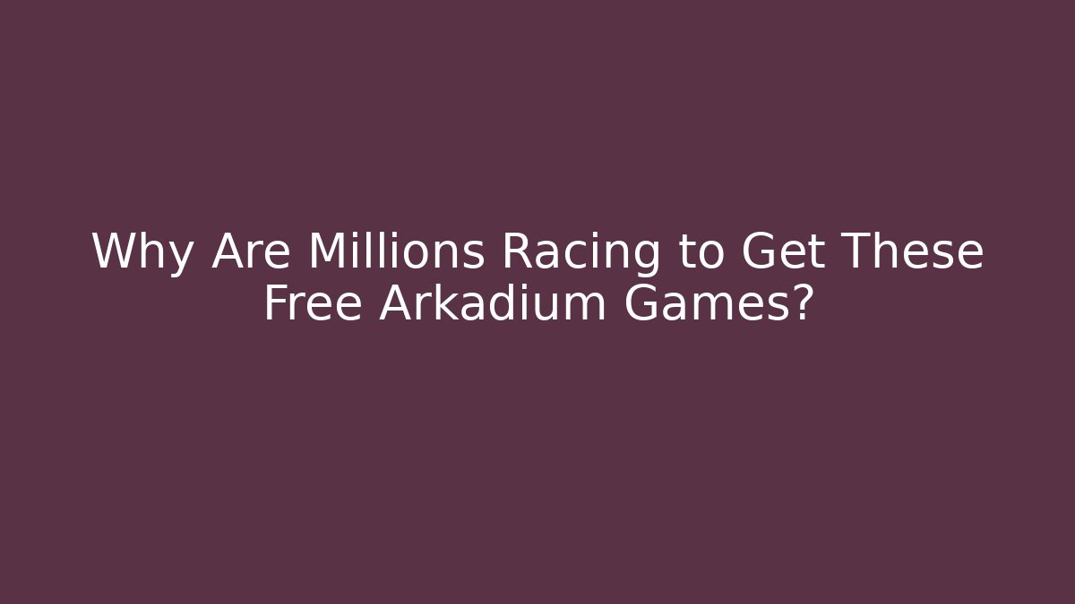Why Are Millions Racing to Get These Free Arkadium Games?
