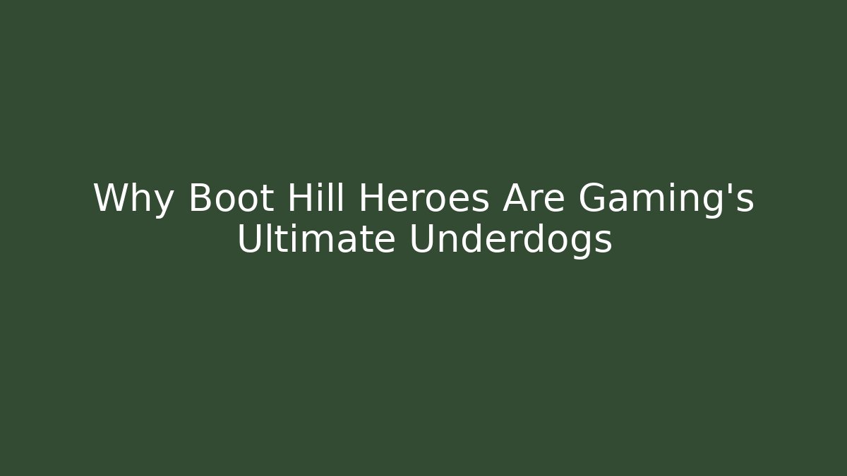Why Boot Hill Heroes Are Gaming's Ultimate Underdogs