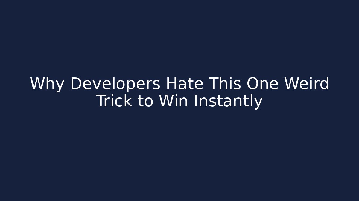 Why Developers Hate This One Weird Trick to Win Instantly - Create More Assets