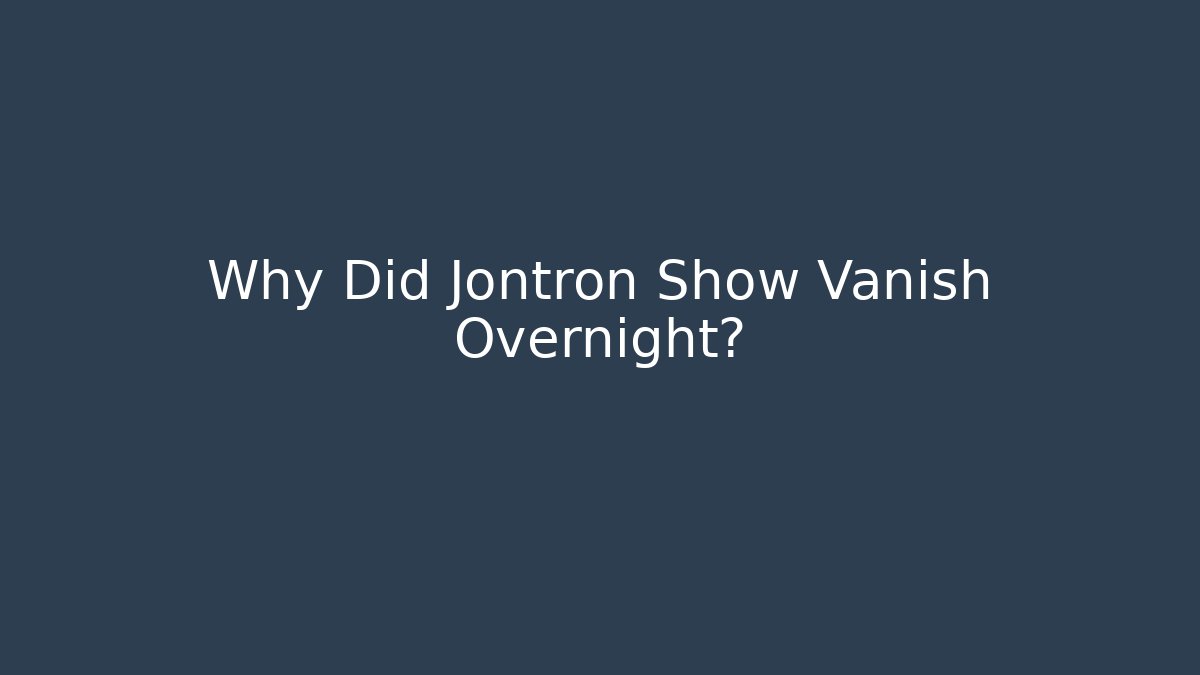 Why Did Jontron Show Vanish Overnight? - Create More Assets