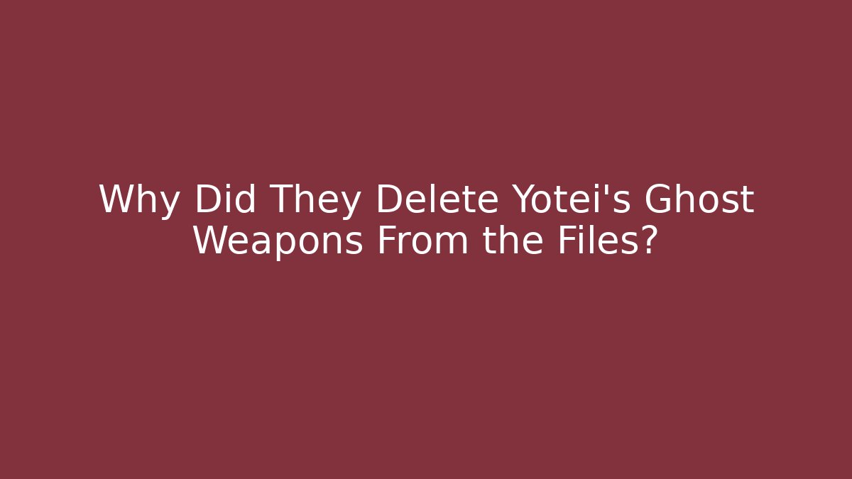 Why Did They Delete Yotei's Ghost Weapons From the Files?