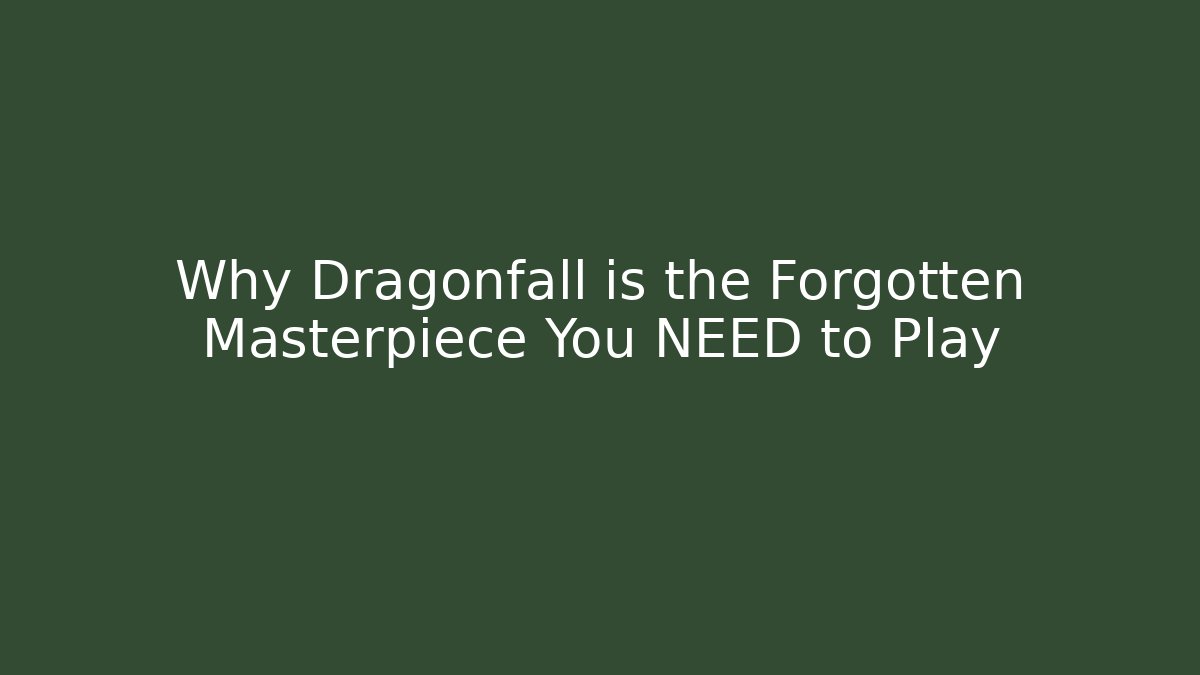 Why Dragonfall is the Forgotten Masterpiece You NEED to Play