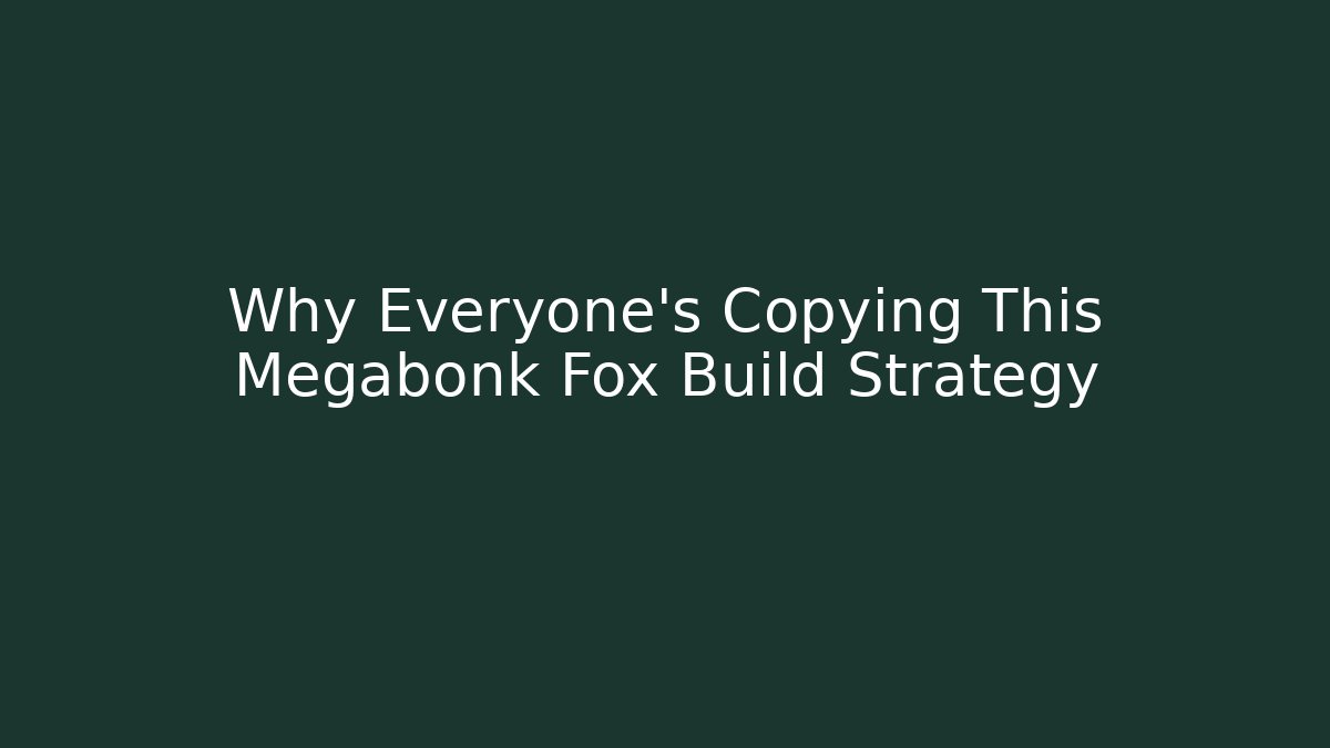 Why Everyone's Copying This Megabonk Fox Build Strategy
