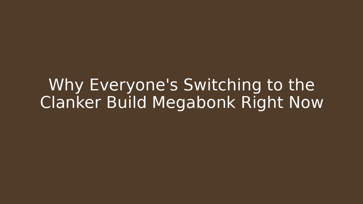 Why Everyone’s Switching to the Clanker Build Megabonk Right Now