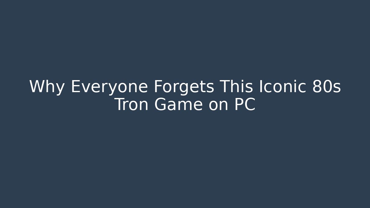 Why Everyone Forgets This Iconic 80s Tron Game on PC - Create More Assets
