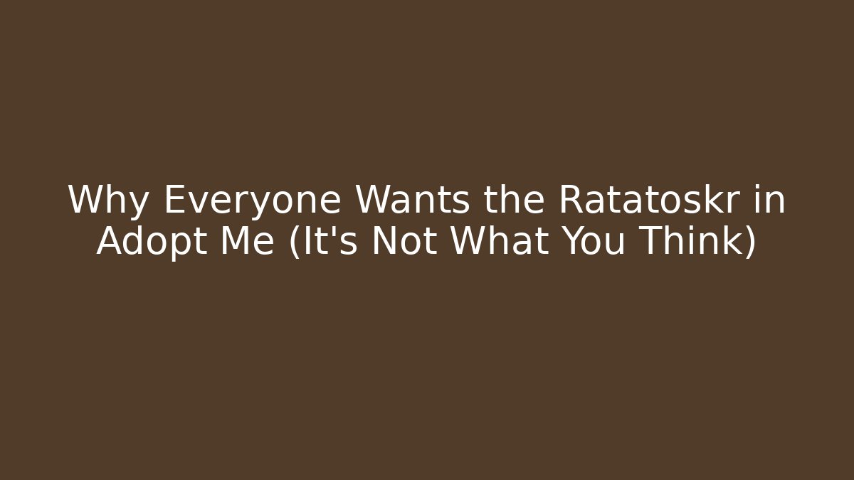 Why Everyone Wants the Ratatoskr in Adopt Me (It’s Not What You Think)