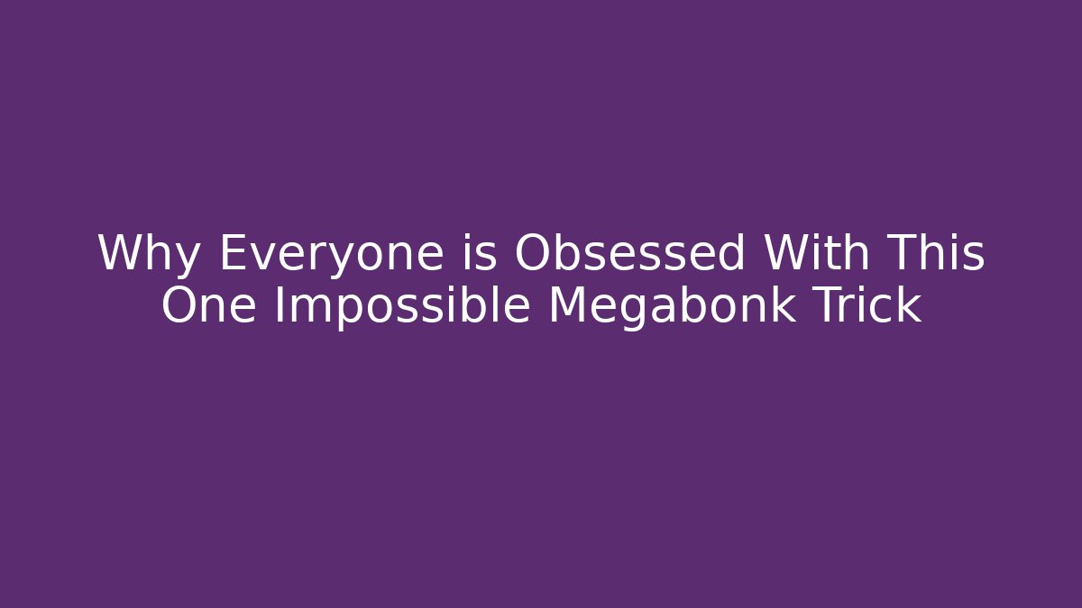 Why Everyone is Obsessed With This One Impossible Megabonk Trick - Create More Assets