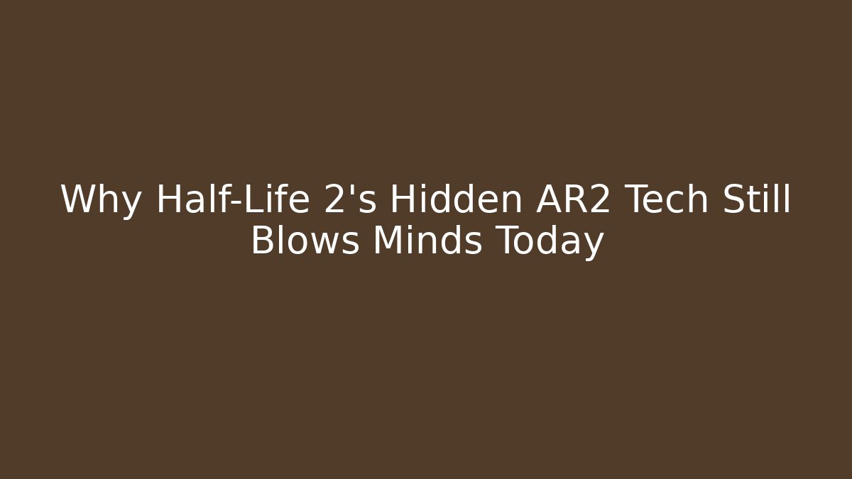 Why Half-Life 2’s Hidden AR2 Tech Still Blows Minds Today
