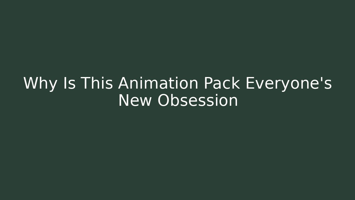 Why Is This Animation Pack Everyone's New Obsession - Create More Assets