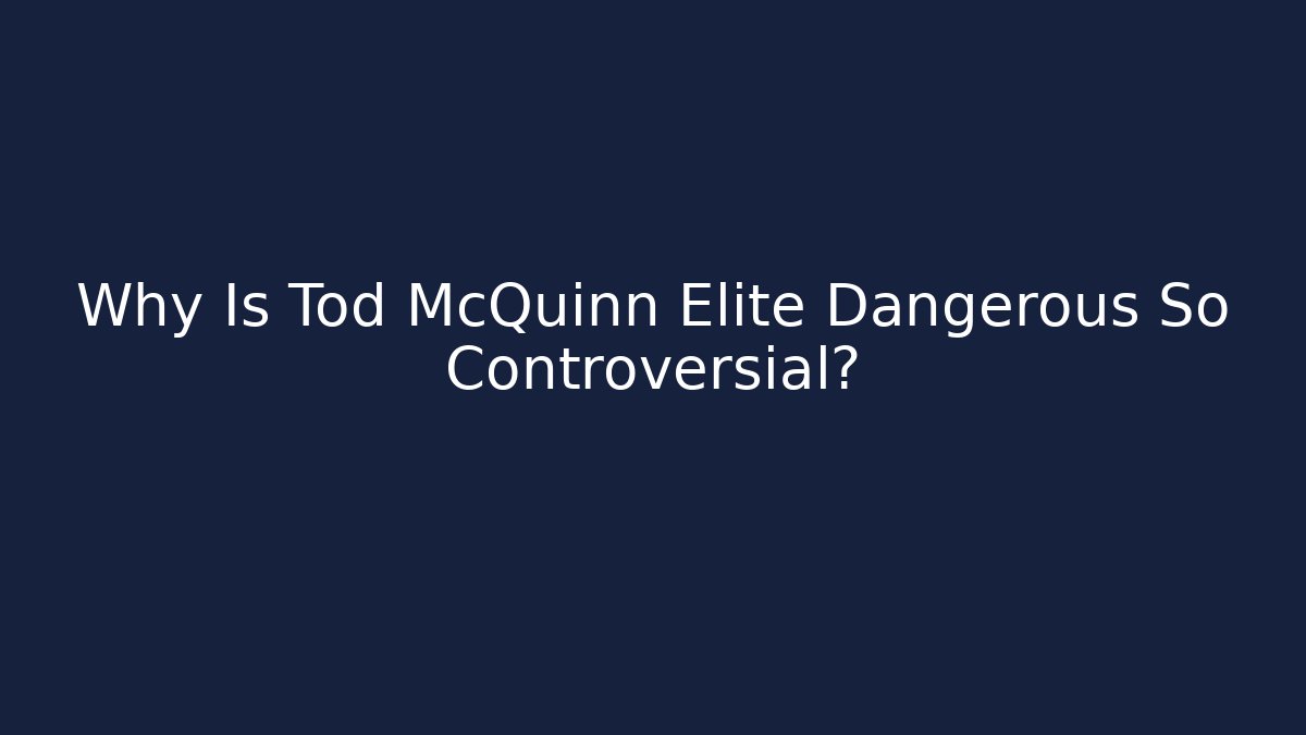 Why Is Tod McQuinn Elite Dangerous So Controversial?