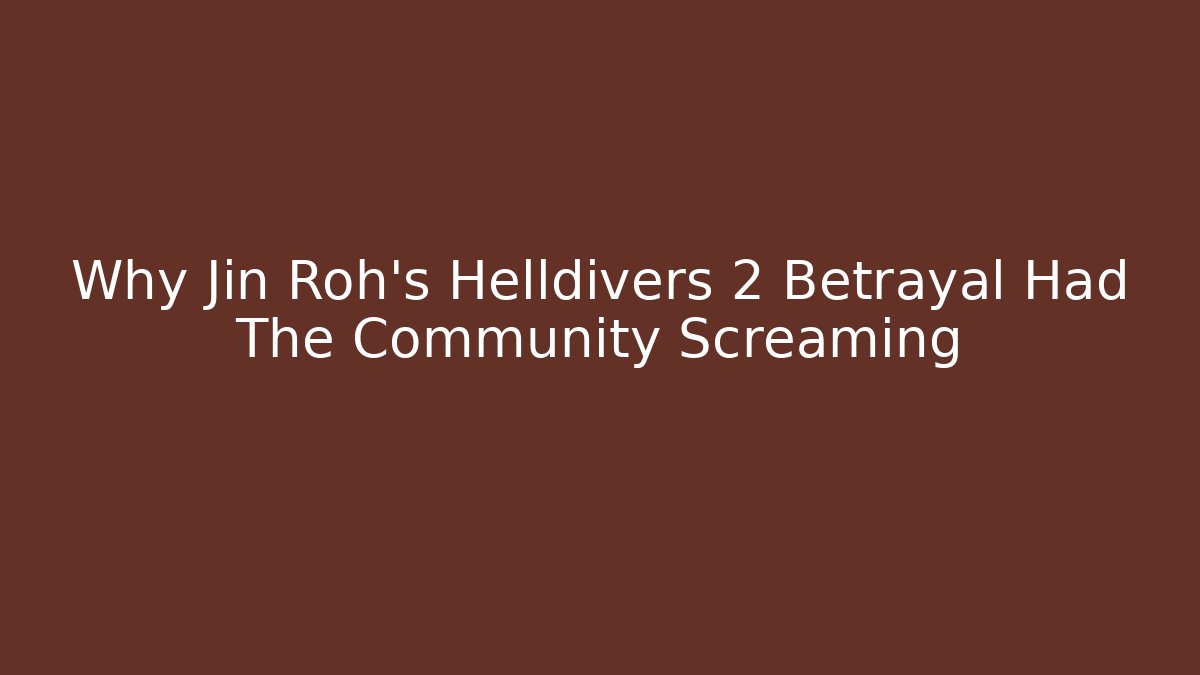 Why Jin Roh’s Helldivers 2 Betrayal Had The Community Screaming - Create More Assets