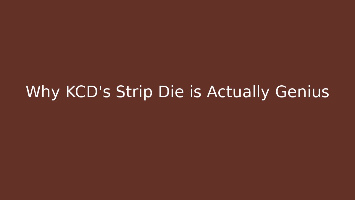 Why KCD’s Strip Die is Actually Genius - Create More Assets