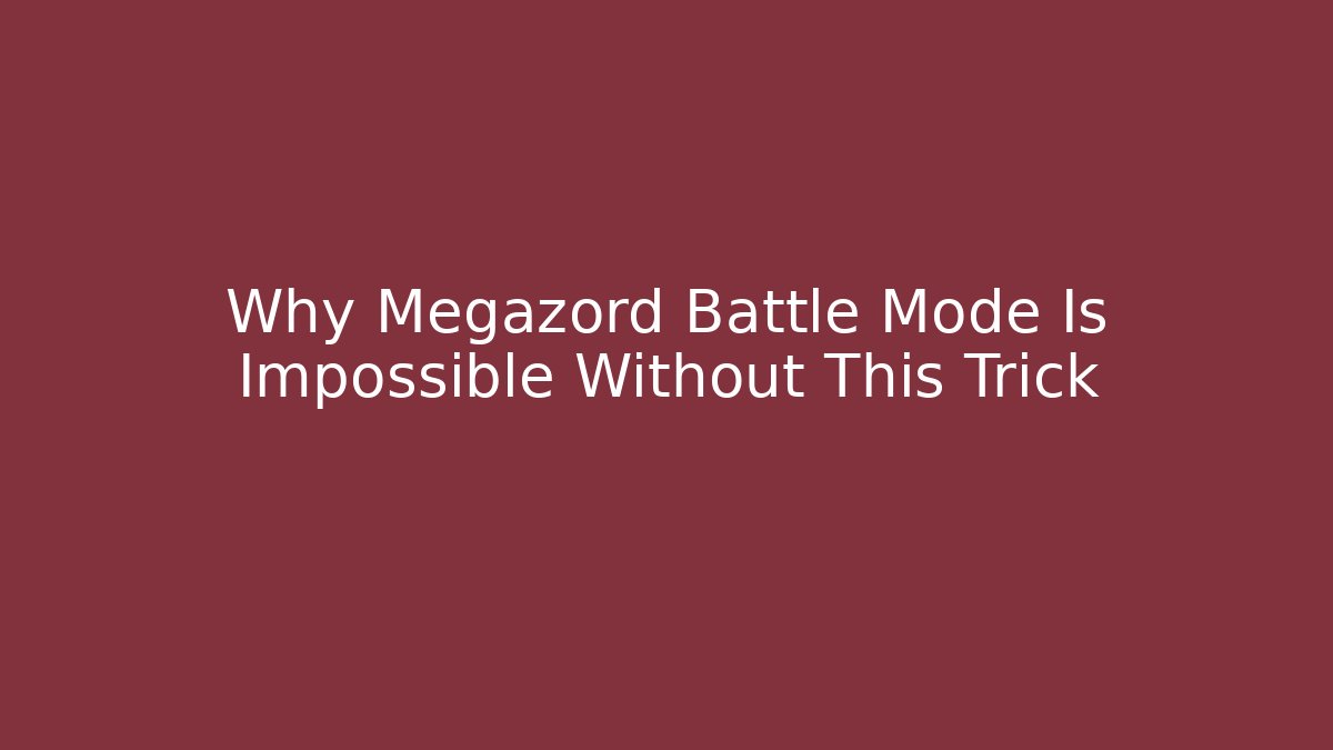 Why Megazord Battle Mode Is Impossible Without This Trick