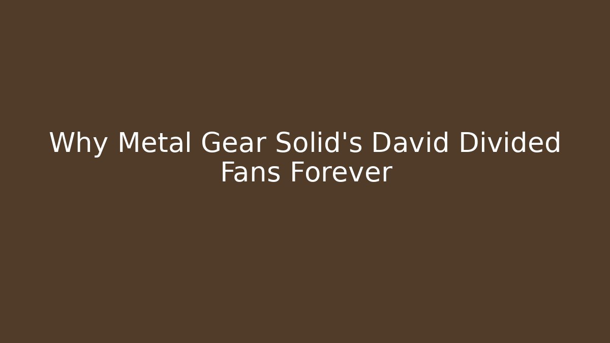 Why Metal Gear Solid's David Divided Fans Forever