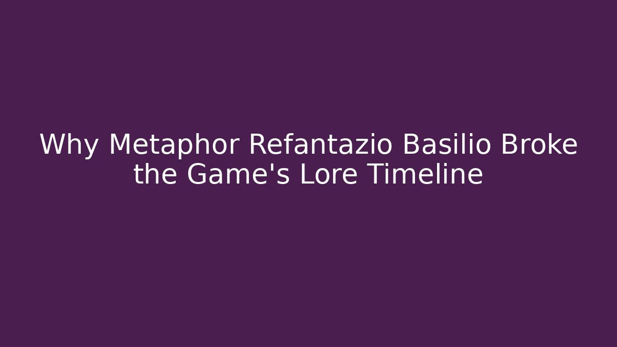 Why Metaphor Refantazio Basilio Broke the Game's Lore Timeline