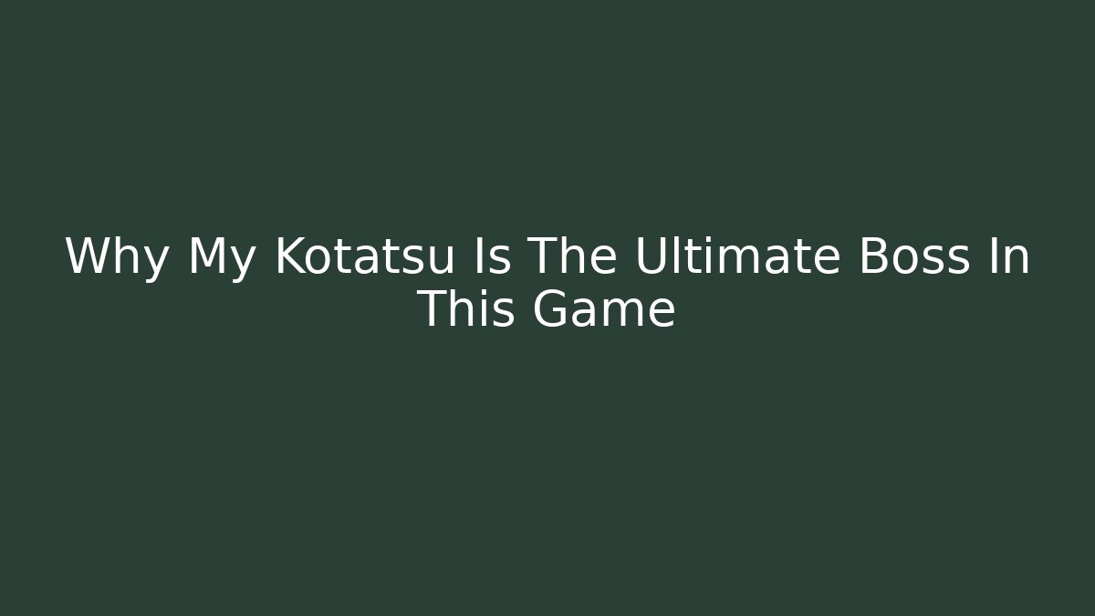 Why My Kotatsu Is The Ultimate Boss In This Game