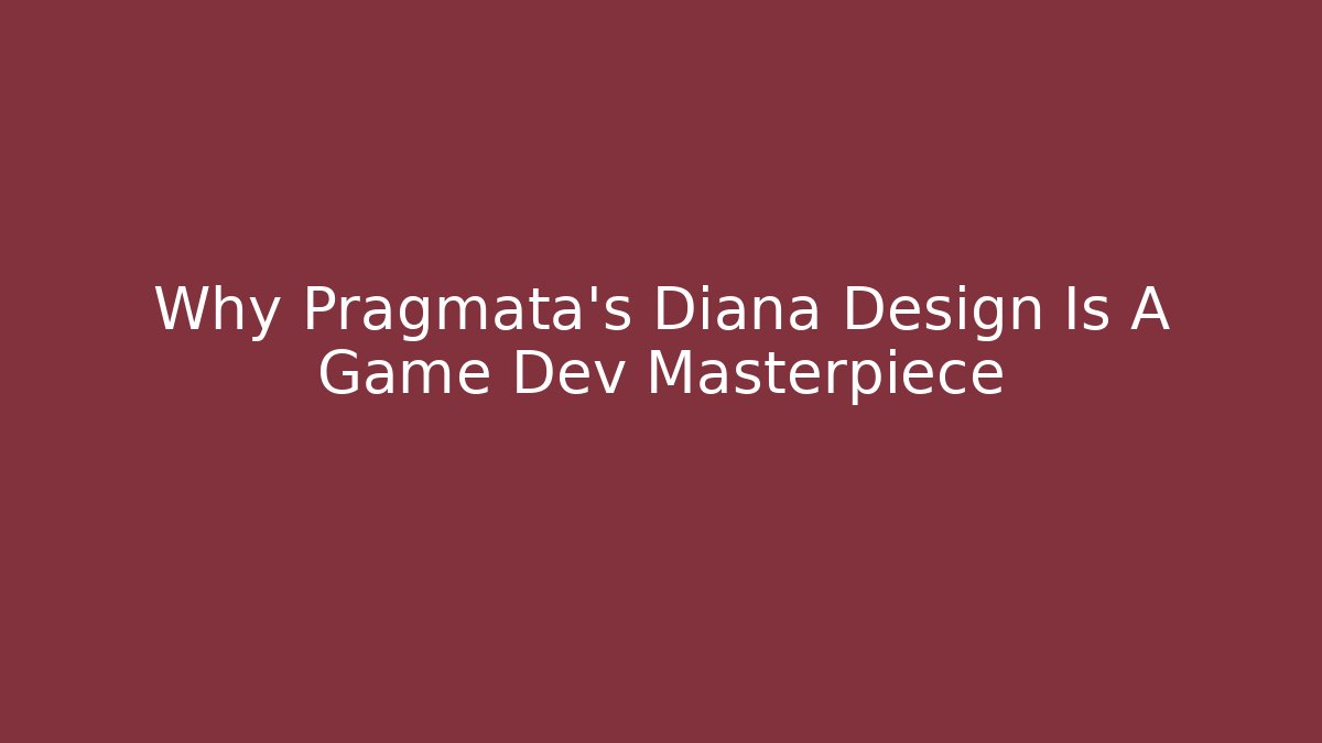 Why Pragmata's Diana Design Is A Game Dev Masterpiece - Create More Assets