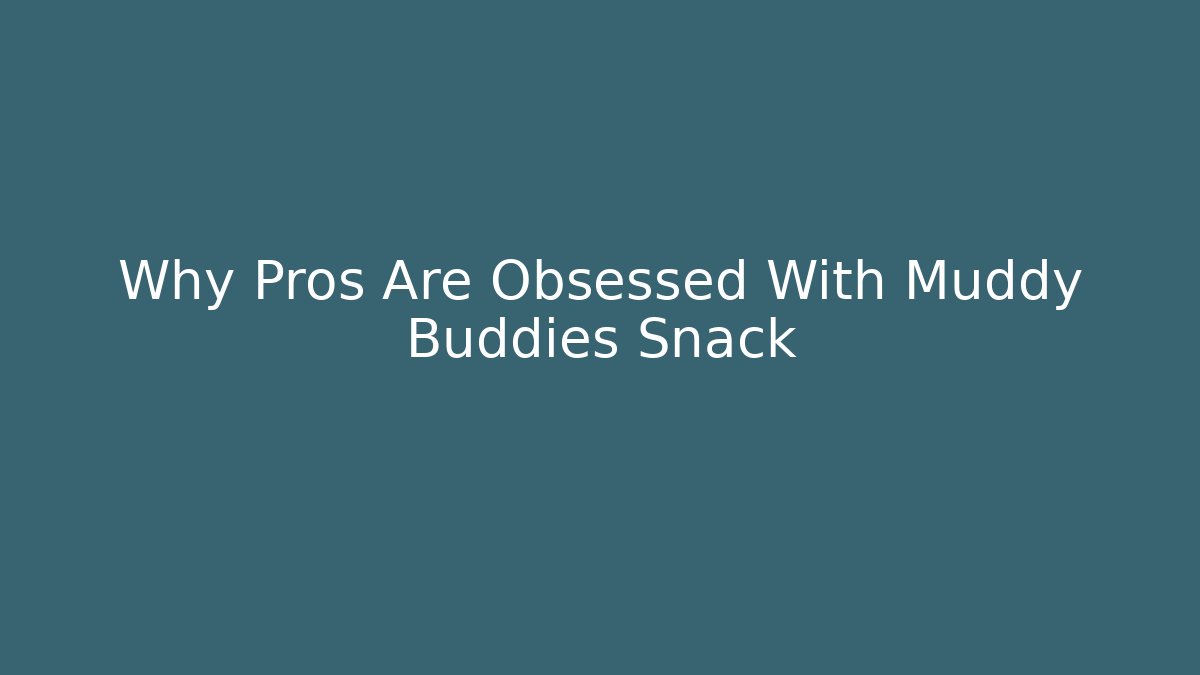 Why Pros Are Obsessed With Muddy Buddies Snack