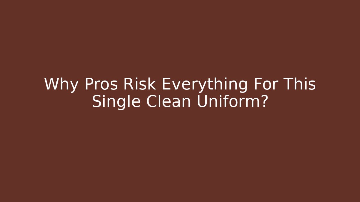 Why Pros Risk Everything For This Single Clean Uniform? - Create More Assets