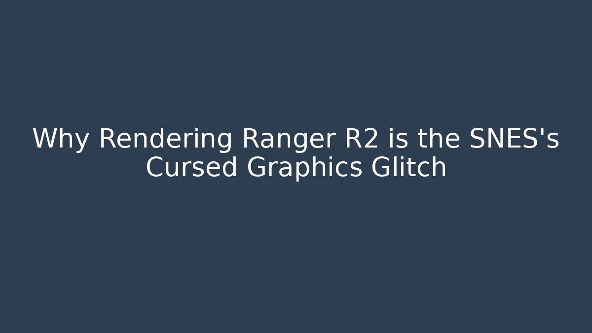 Why Rendering Ranger R2 is the SNES’s Cursed Graphics Glitch