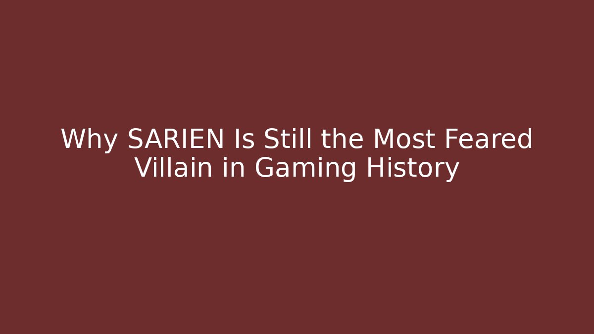 Why SARIEN Is Still the Most Feared Villain in Gaming History