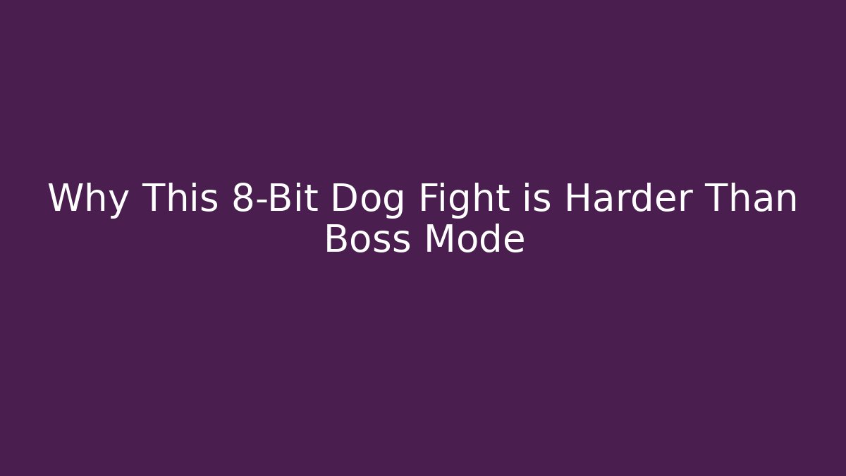 Why This 8-Bit Dog Fight is Harder Than Boss Mode