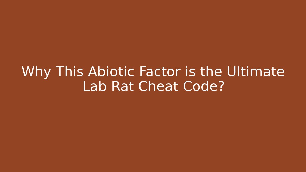 Why This Abiotic Factor is the Ultimate Lab Rat Cheat Code?
