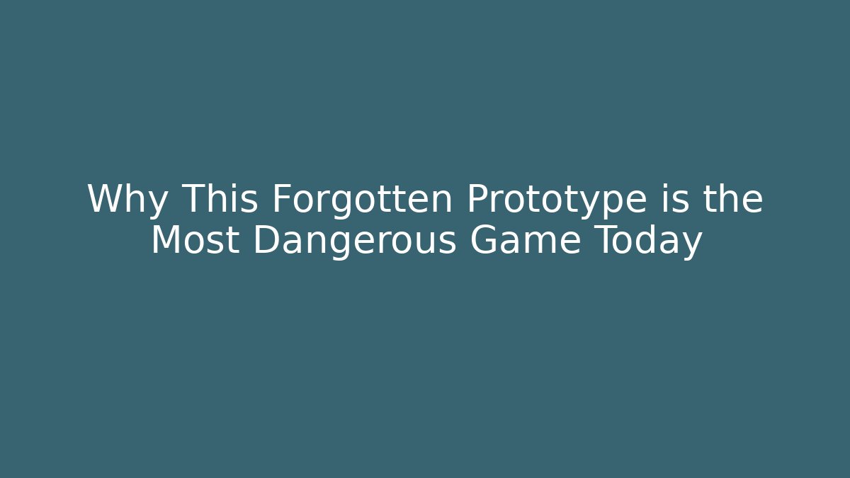 Why This Forgotten Prototype is the Most Dangerous Game Today - Create More Assets