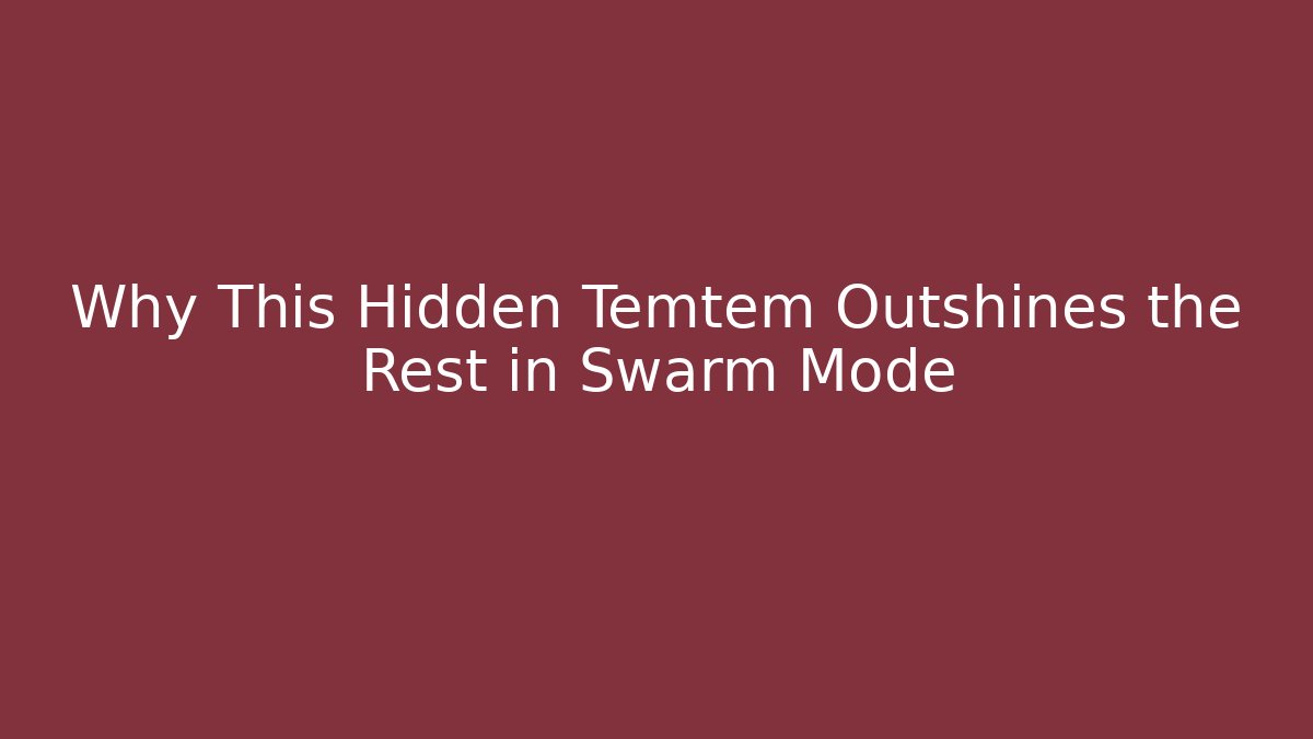 Why This Hidden Temtem Outshines the Rest in Swarm Mode - Create More Assets