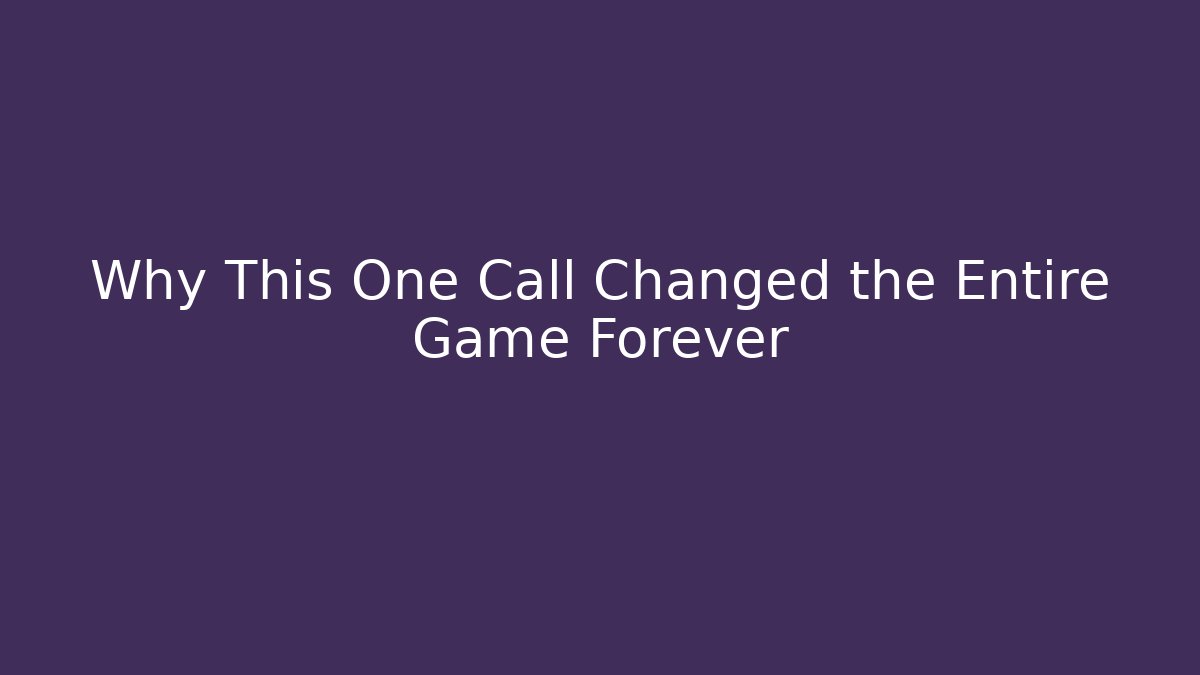 Why This One Call Changed the Entire Game Forever - Create More Assets