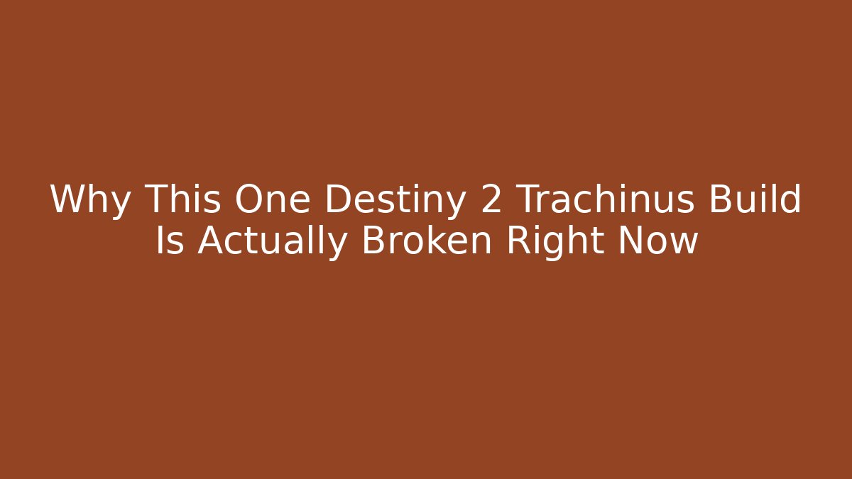 Why This One Destiny 2 Trachinus Build Is Actually Broken Right Now
