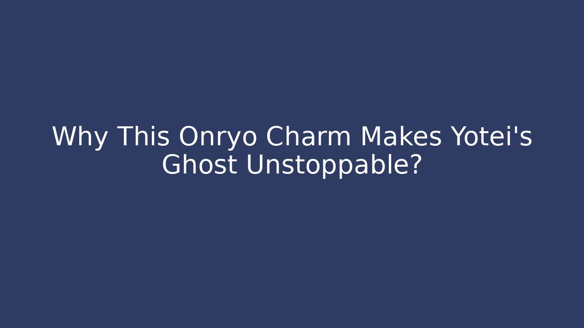 Why This Onryo Charm Makes Yotei's Ghost Unstoppable? - Create More Assets