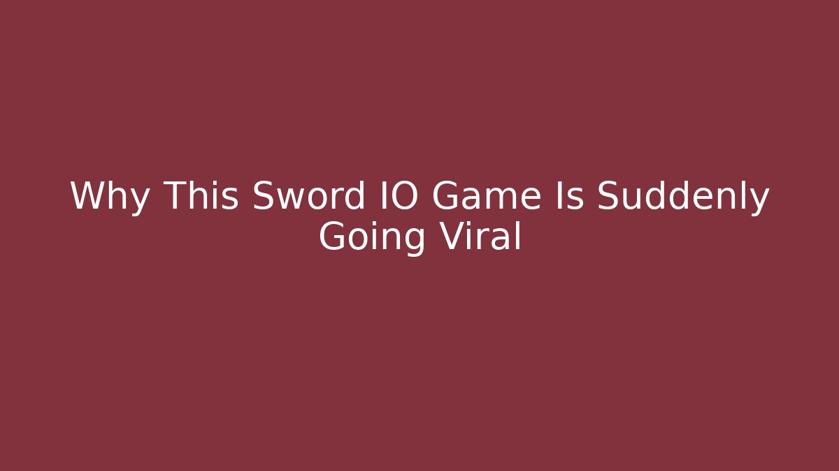 Why This Sword IO Game Is Suddenly Going Viral - Create More Assets