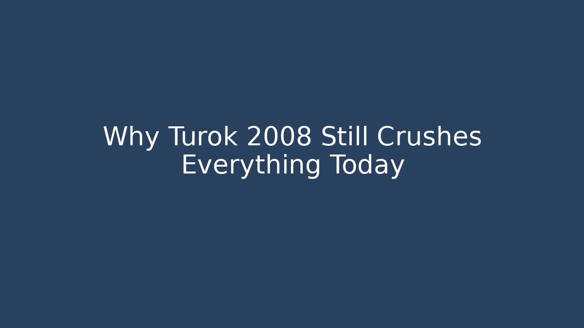 Why Turok 2008 Still Crushes Everything Today - Create More Assets