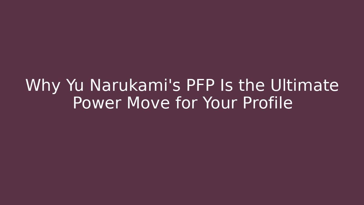 Why Yu Narukami's PFP Is the Ultimate Power Move for Your Profile