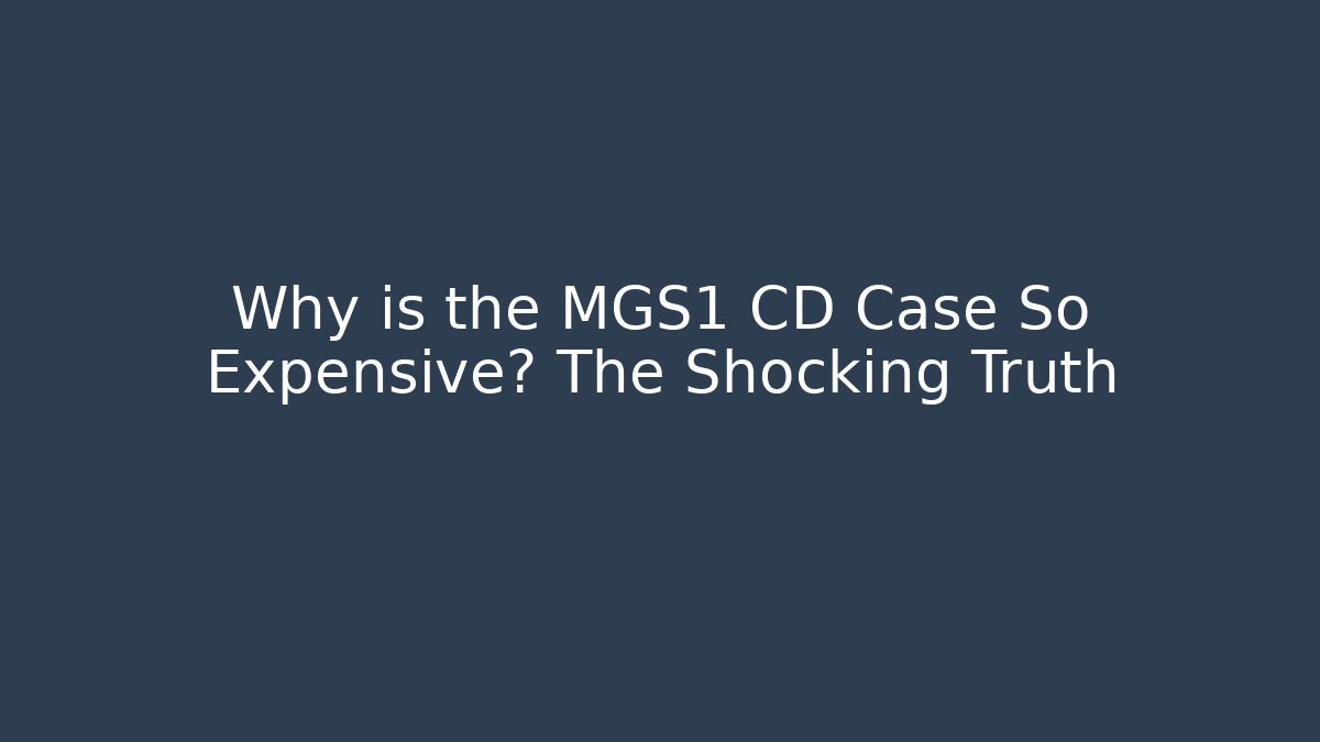 Why is the MGS1 CD Case So Expensive? The Shocking Truth