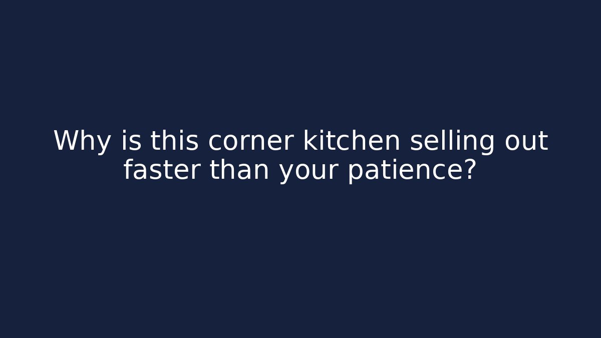 Why is this corner kitchen selling out faster than your patience?