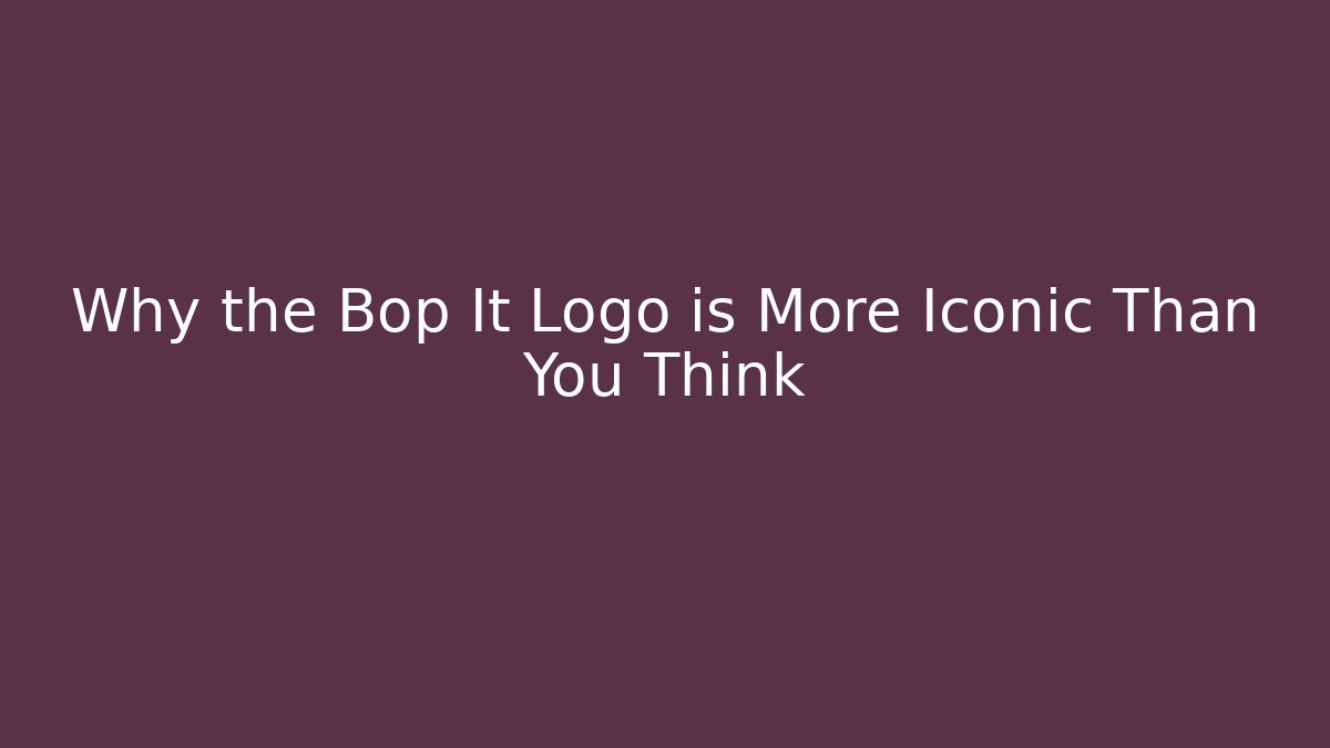 Why the Bop It Logo is More Iconic Than You Think