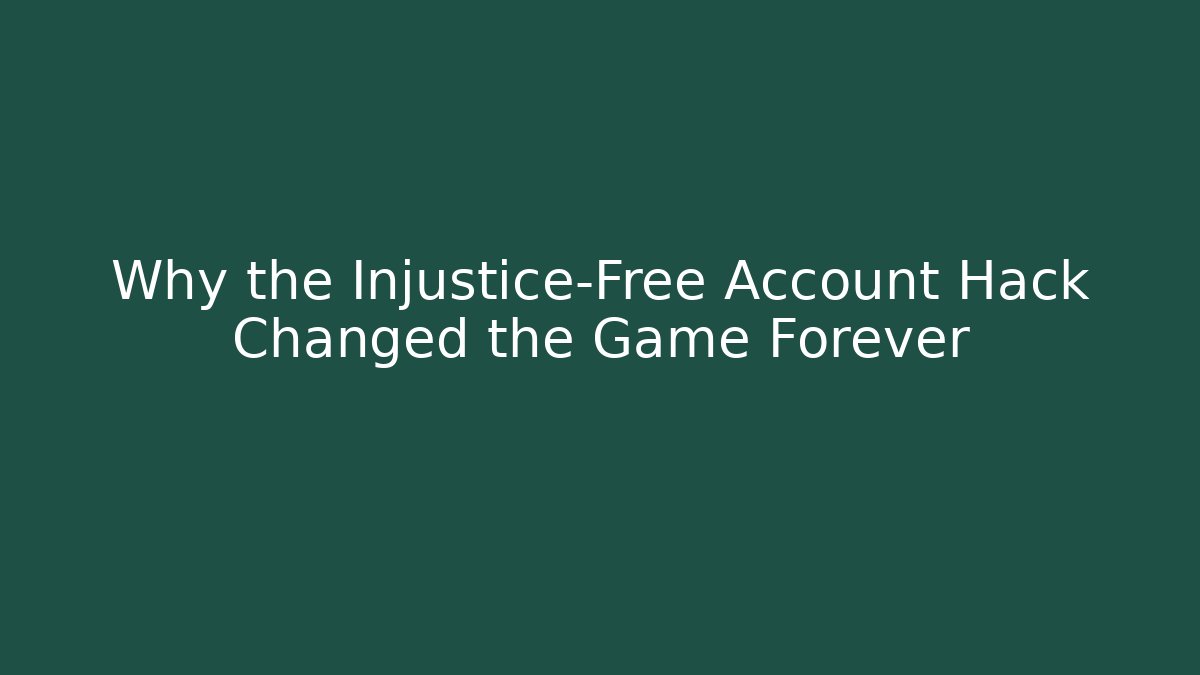 Why the Injustice-Free Account Hack Changed the Game Forever