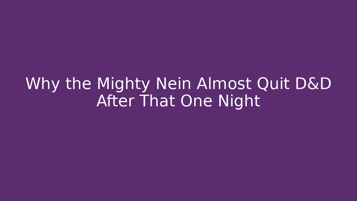 Why the Mighty Nein Almost Quit D&D After That One Night
